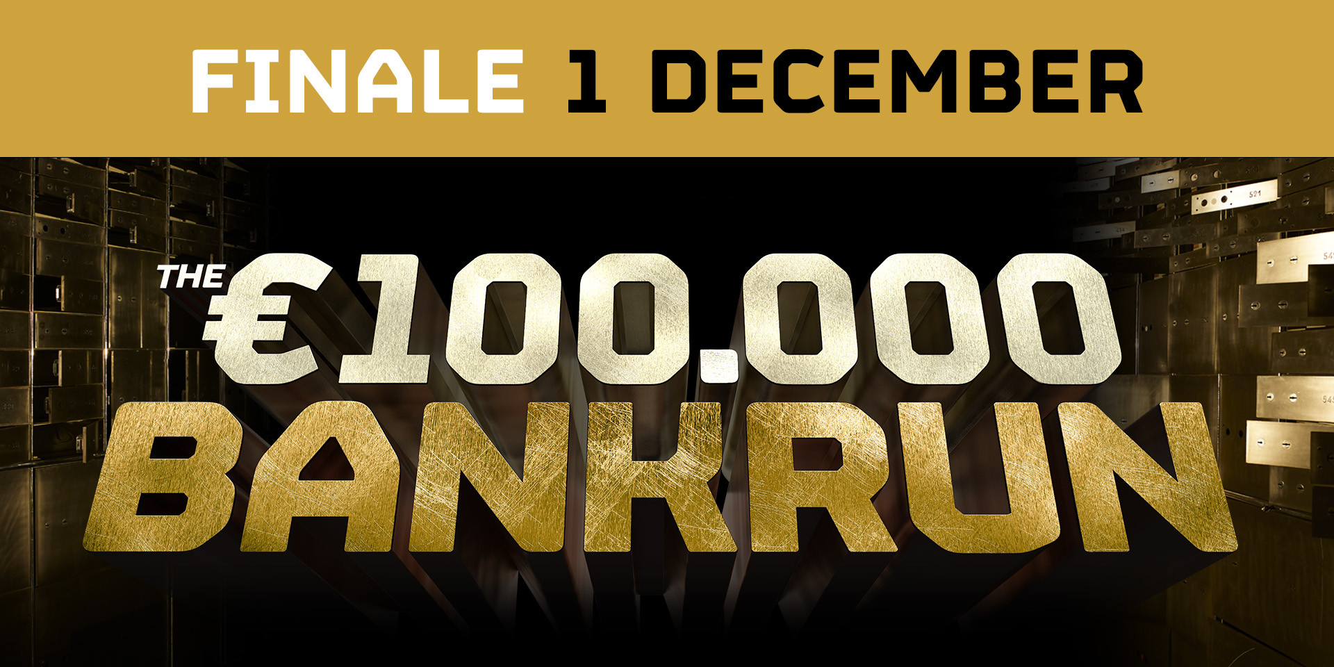 €100.000 Bankrun finale